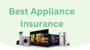 Best Appliance Insurance